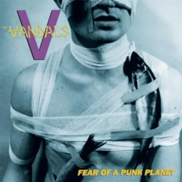 The Vandals — Fear Of A Punk Planet