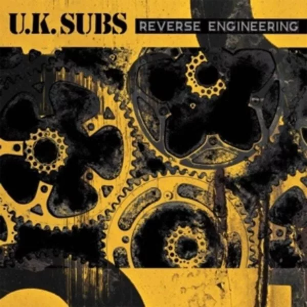 U.K. Subs — Reverse Engineering