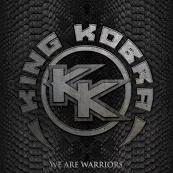 King Kobra — We Are Warriors