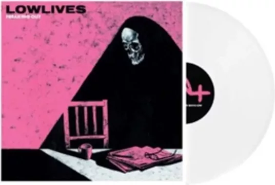 Lowlives — Freaking Out