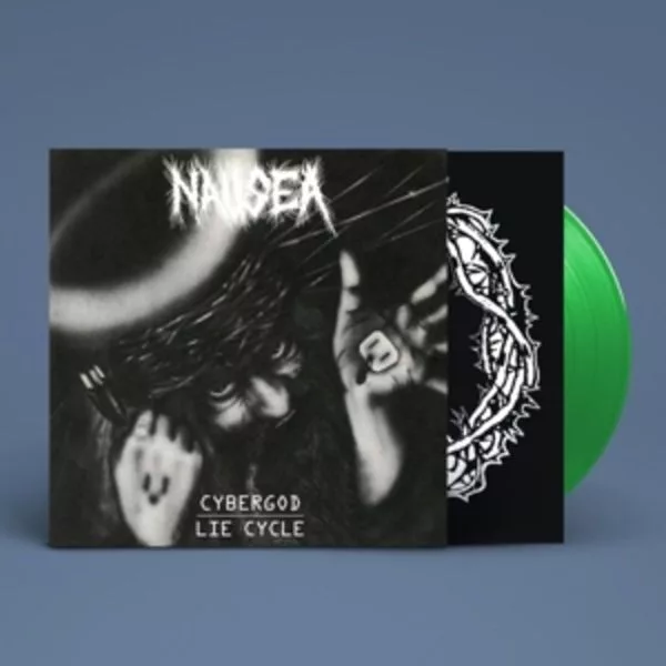 Nausea — Cybergod / Lie Cycle