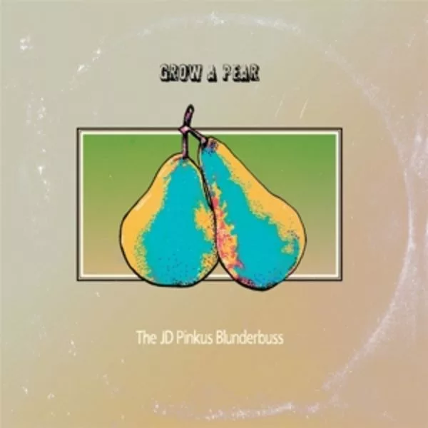The JD Pinkus Blunderbuss — Grow A Pear