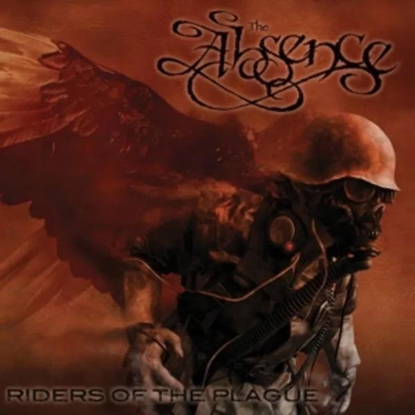 The Absence — Riders Of The Plague