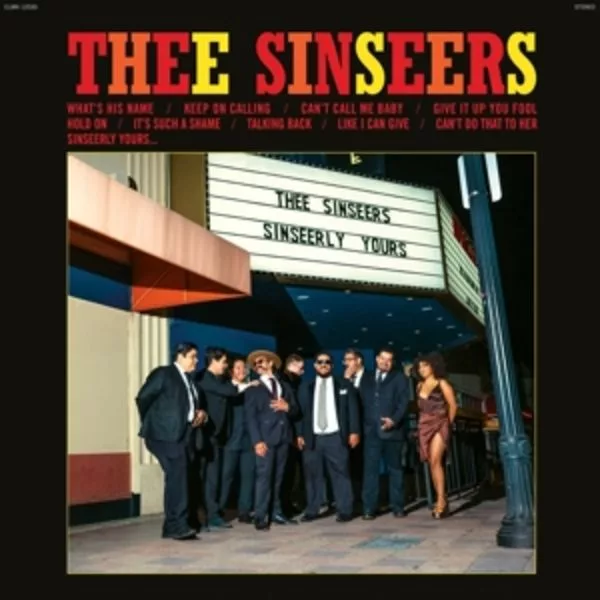 Thee Sinseers — Sinseerly Yours