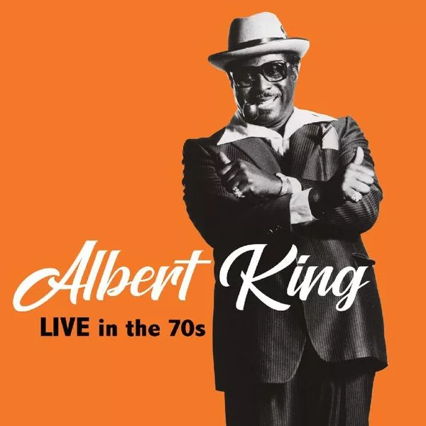Albert King — Live In The 70s
