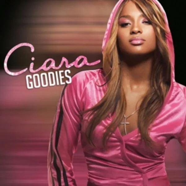 Ciara — Goodies