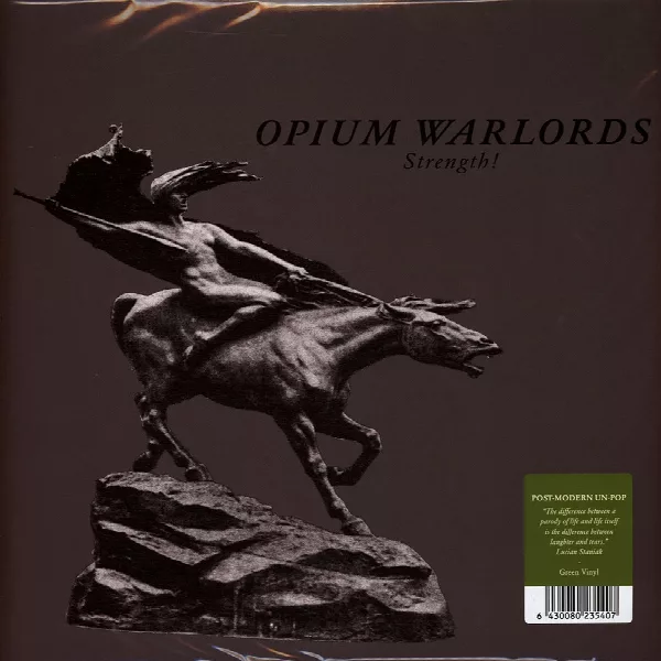 Opium Warlords — Strength!