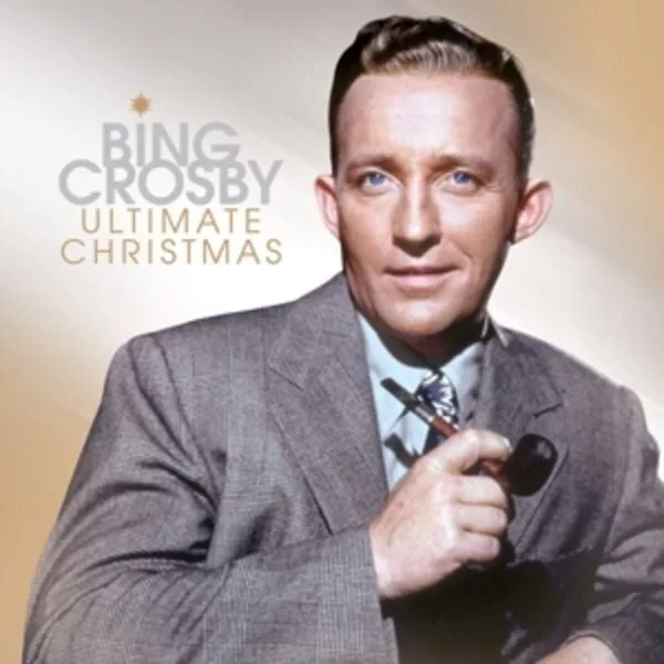 Bing Crosby — Ultimate Christmas