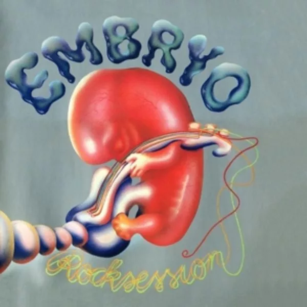 Embryo — Rocksession