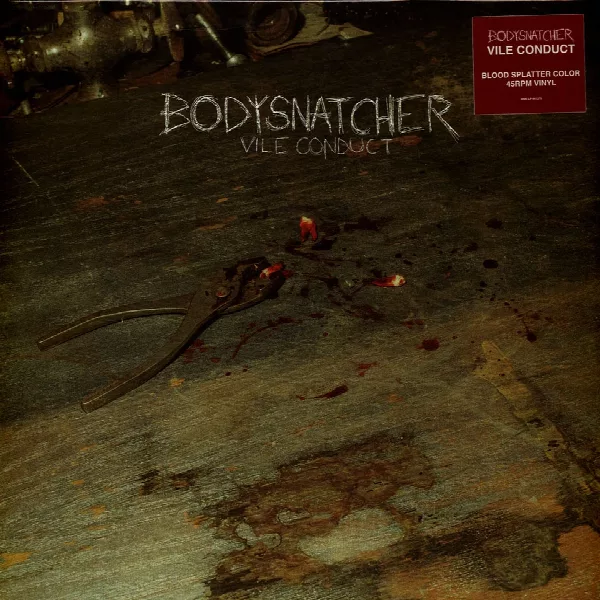 Bodysnatcher — Vile Conduct