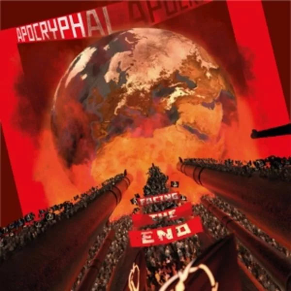 Apocryphal — Facing The End