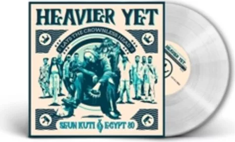 Seun Kuti & Egypt 80 — Heavier Yet (Lays The Crownless Head)