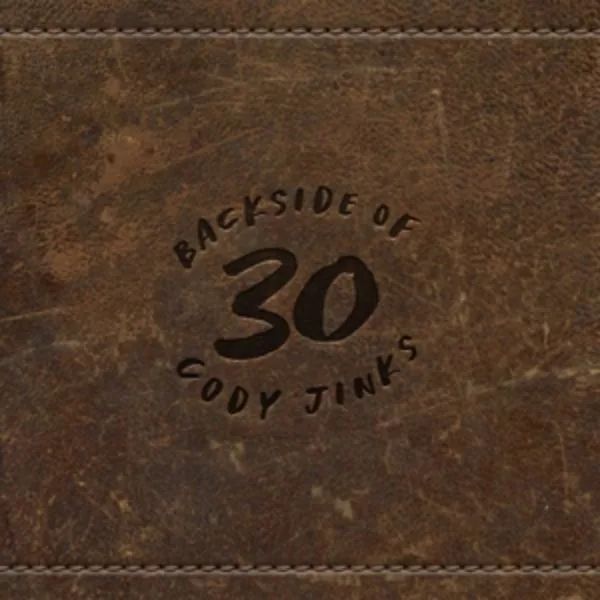Cody Jinks — Backside Of 30