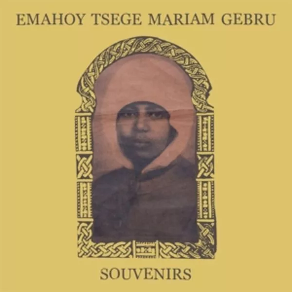 Emahoy Tsege Mariam Gebru — Souvenirs