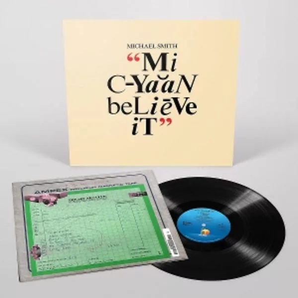 Michael Smith — Mi Cyaan Believe It