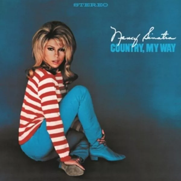 Nancy Sinatra — Country, My Way