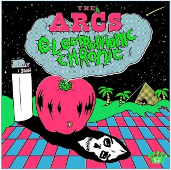 The Arcs — Electrophonic Chronic