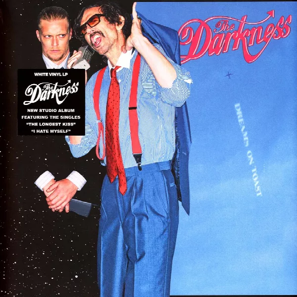 The Darkness — Dreams On Toast
