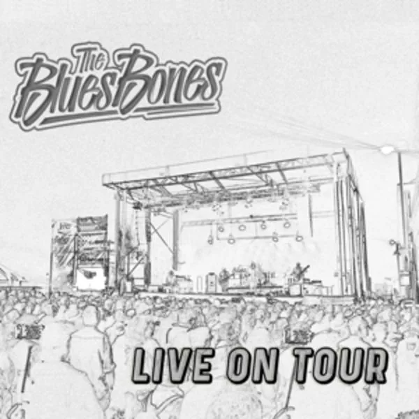 The Bluesbones — Live On Tour