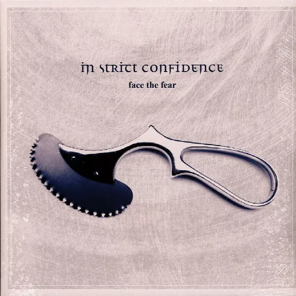 In Strict Confidence — Face The Fear