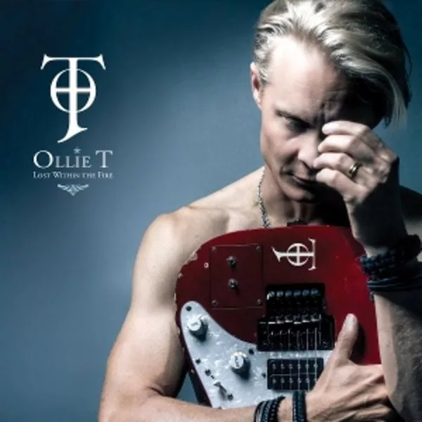 Ollie T — Lost Within The Fire