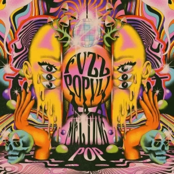 Fvzz Popvli — Melting Pop