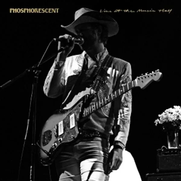 Phosphorescent — Live At The Music Hall