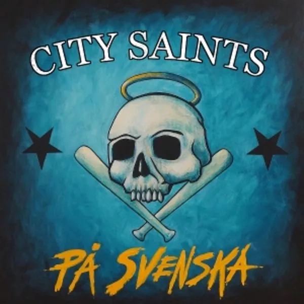 City Saints — På Svenska
