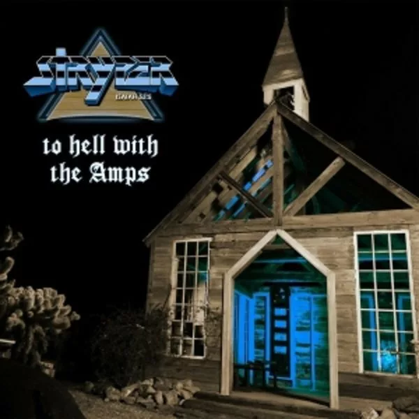 Stryper — To Hell With The Amps