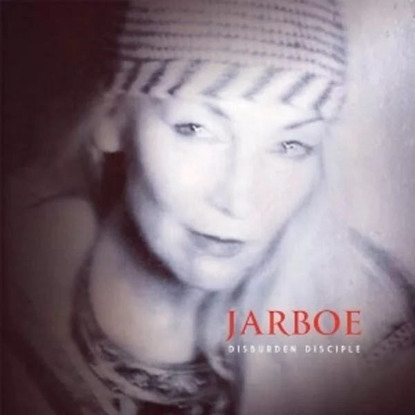 Jarboe — Disburden Disciple
