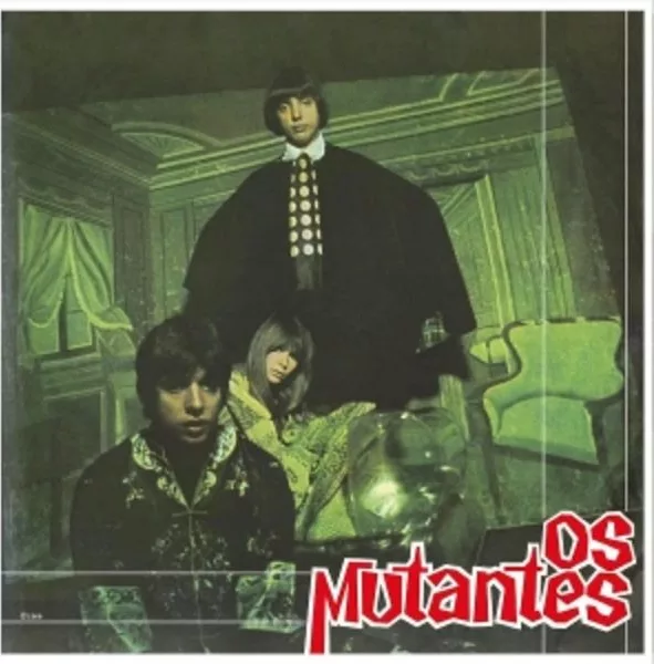 Os Mutantes — Os Mutantes