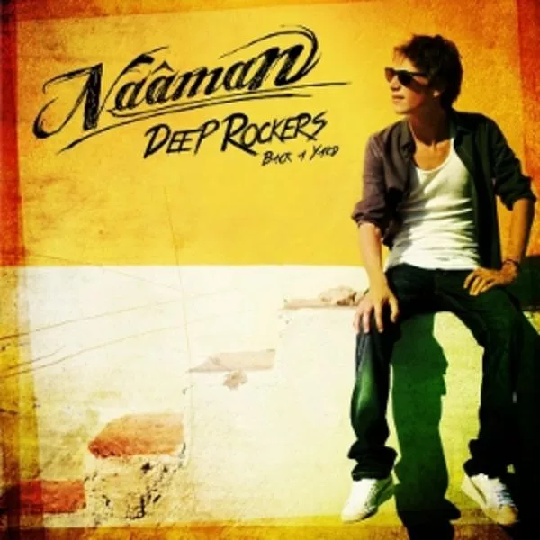Naâman — Deep Rockers Back A Yard