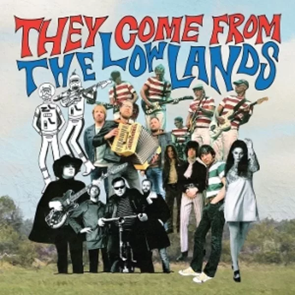 Various — They Come From The Lowlands