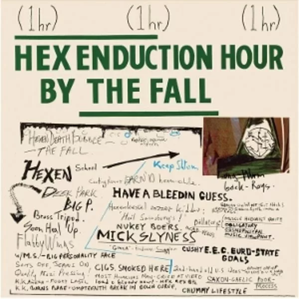 The Fall — Hex Enduction Hour