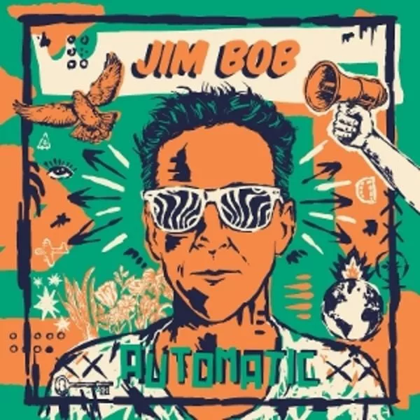 Jim Bob — Automatic