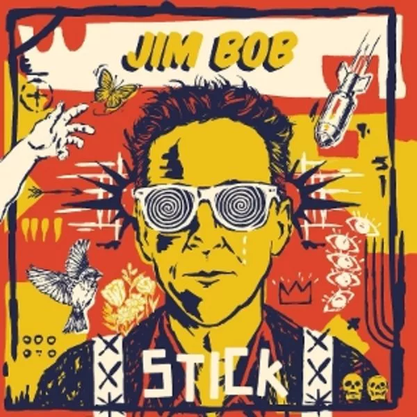 Jim Bob — Stick