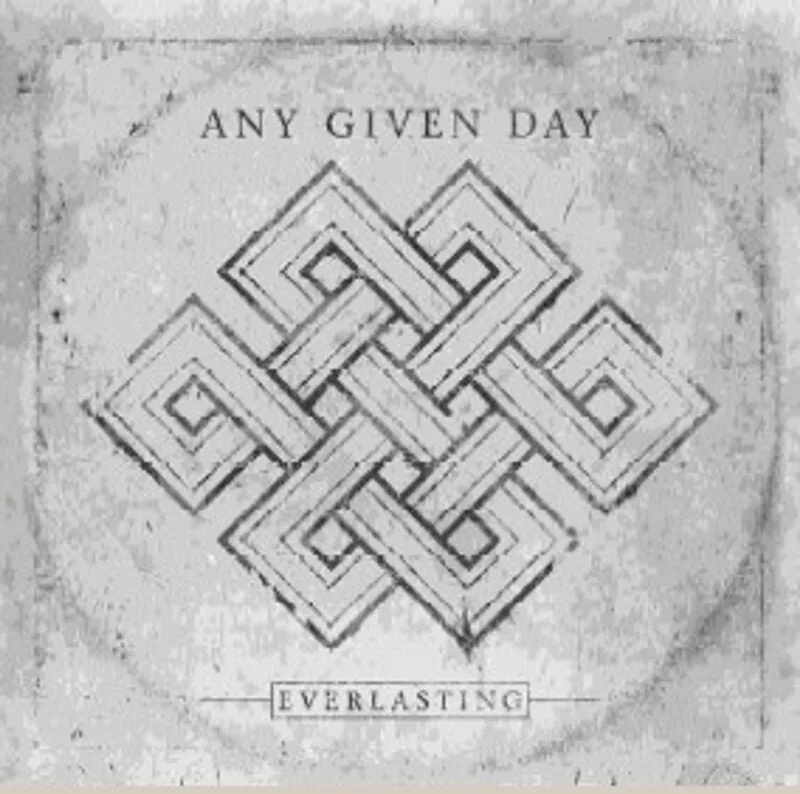Any Given Day — Everlasting