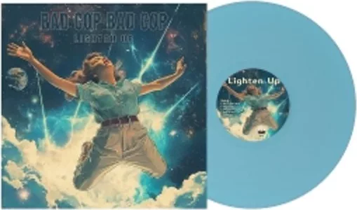Bad Cop Bad Cop — Lighten Up