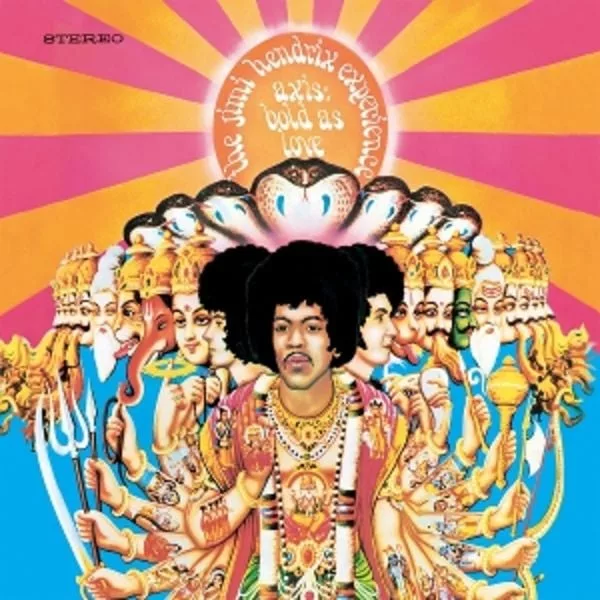 The Jimi Hendrix Experience — Axis: Bold As Love
