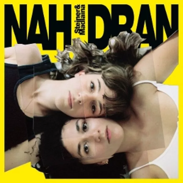 Steiner & Madlaina — Nah Dran