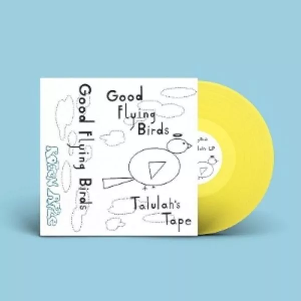 Good Flying Birds — Talulah's Tape