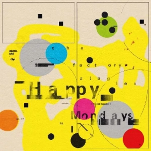 Happy Mondays — The Factory Singles