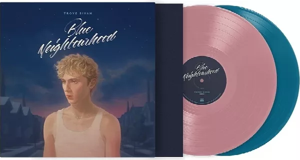 Troye Sivan — Blue Neighbourhood