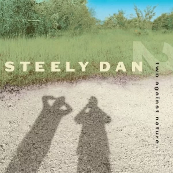 Steely Dan — Two Against Nature