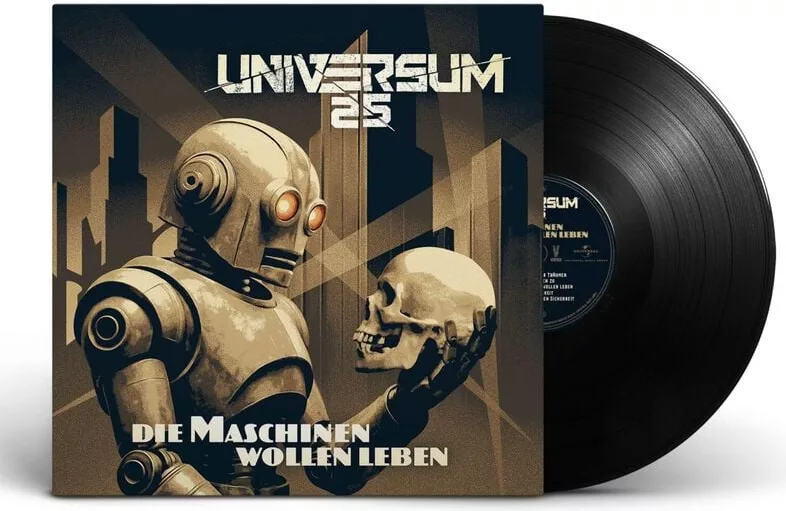 Universum25 — Die Maschinen Wollen Leben