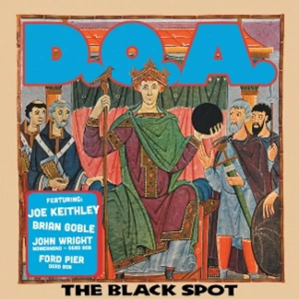 D.O.A. — The Black Spot