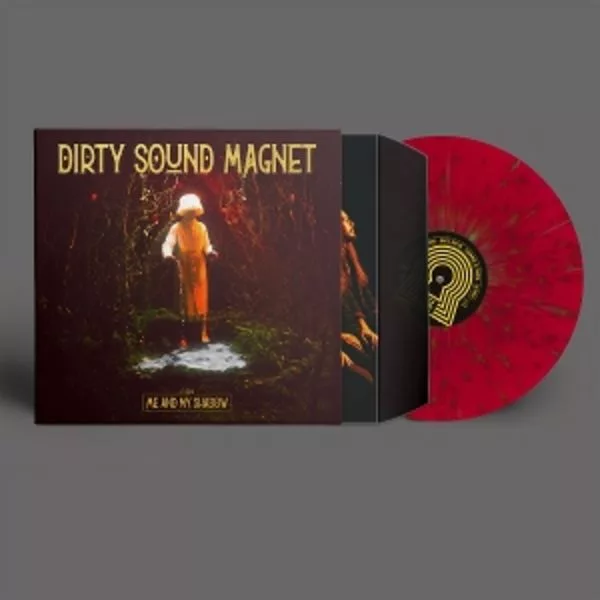 Dirty Sound Magnet — Me And My Shadow