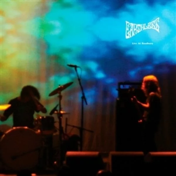 Earthless — Live At Roadburn
