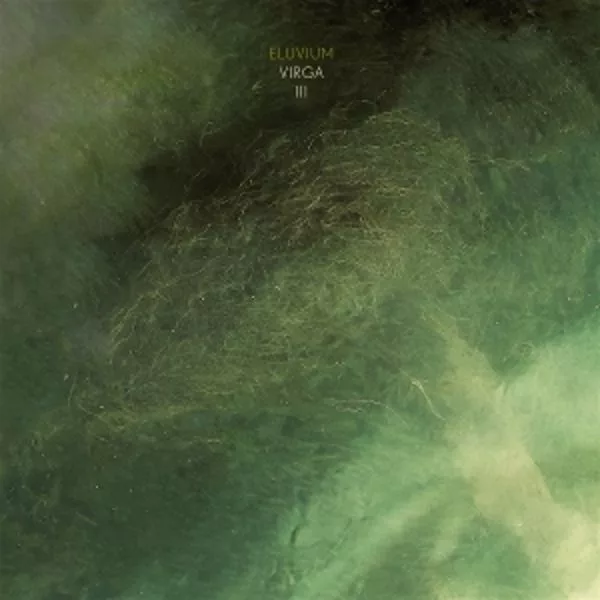 Eluvium — Virga III