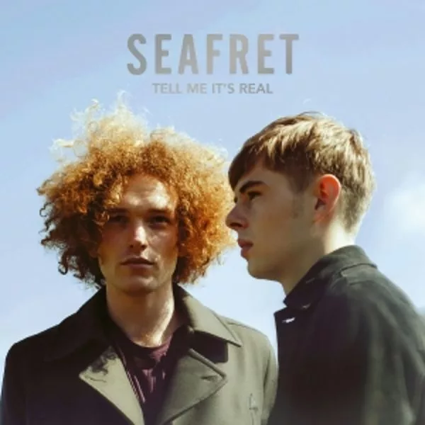 Seafret — Tell Me It's Real (10th Anniversary Edition)
